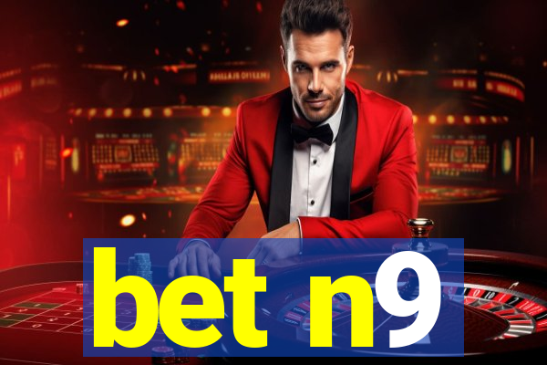 bet n9